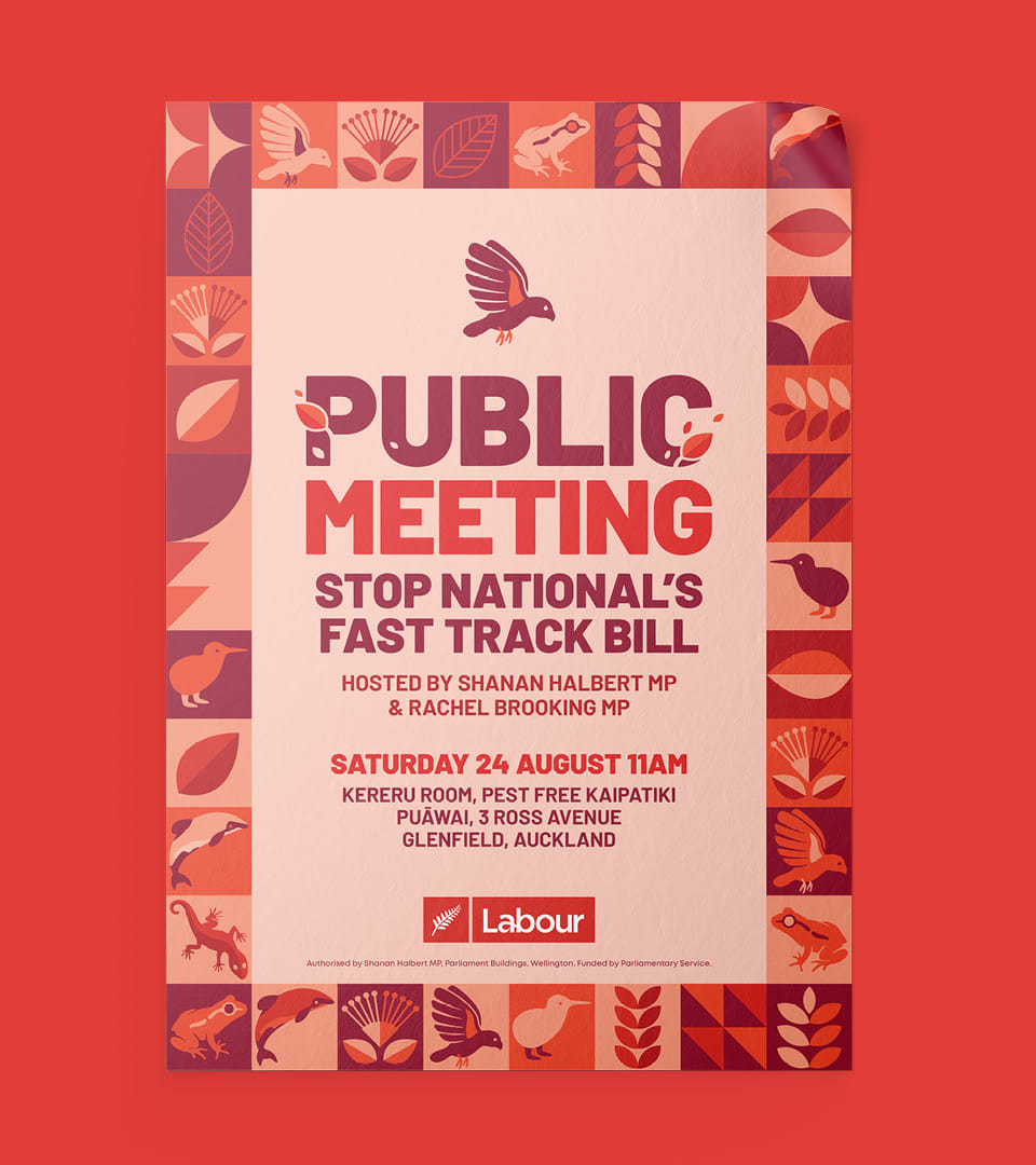 Poster promoting the New Zealand Labour Party's campaign to stop the National Government's Fast-Track Approvals Bill in 2024 and 2025.